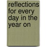 Reflections For Every Day In The Year On door Christoph Christian Sturm