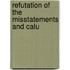 Refutation Of The Misstatements And Calu