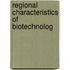 Regional Characteristics Of Biotechnolog