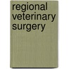 Regional Veterinary Surgery by Heinrich Müller