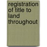 Registration Of Title To Land Throughout door James Edward Hogg