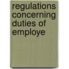 Regulations Concerning Duties Of Employe door United States Employees' Commission