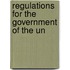 Regulations For The Government Of The Un