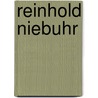 Reinhold Niebuhr by Glyn Ed. Davies