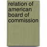 Relation Of American Board Of Commission door Charles King Whipple