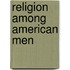Religion Among American Men