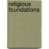 Religious Foundations