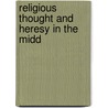 Religious Thought And Heresy In The Midd door Bussell