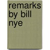 Remarks By Bill Nye door Bill Nye