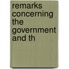 Remarks Concerning The Government And Th by Mably