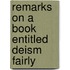 Remarks On A Book Entitled Deism Fairly