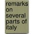 Remarks On Several Parts Of Italy