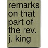 Remarks On That Part Of The Rev. J. King door Samuel Roffey Maitland