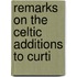 Remarks On The Celtic Additions To Curti