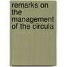 Remarks On The Management Of The Circula door Samuel Jones Loyd Overstone