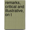 Remarks, Critical And Illustrative, On T door Joseph Ritson
