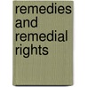 Remedies And Remedial Rights door John Norton Pomeroy