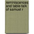 Reminiscences And Table-Talk Of Samuel R
