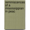 Reminiscences Of A Mississippian In Peac door Frank Alexander Montgomery