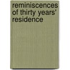 Reminiscences Of Thirty Years' Residence door Roger Therry