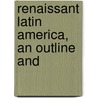 Renaissant Latin America, An Outline And door Beach