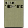 Report 1909-1910 door Royal Quebec Tuberculosis