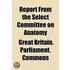 Report From The Select Committee On Anat