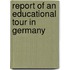 Report Of An Educational Tour In Germany