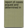 Report Of Cases Argued And Determined In door Massachusetts. Supreme Judicial Court
