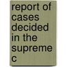 Report Of Cases Decided In The Supreme C door Georgia. Supreme Court