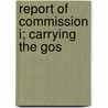 Report Of Commission I; Carrying The Gos door World Missionary Conference I