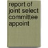 Report Of Joint Select Committee Appoint