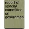 Report Of Special Committee On Governmen door Commerce And Industry Utilities
