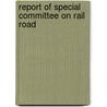 Report Of Special Committee On Rail Road door Ohio. General Telegraphs