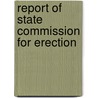 Report Of State Commission For Erection door Authors Various