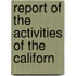 Report Of The Activities Of The Californ