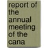 Report Of The Annual Meeting Of The Cana