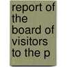 Report Of The Board Of Visitors To The P door Boston Board of Institutions