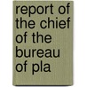 Report Of The Chief Of The Bureau Of Pla door United States. Industry