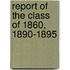 Report Of The Class Of 1860, 1890-1895