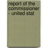 Report Of The Commissioner - United Stat door United States. Fisheries