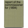 Report Of The Commissioner For (1894) door United States Fish Commission