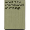 Report Of The Commissioners On Investiga door Boston. Commissioners On Supply
