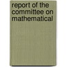 Report Of The Committee On Mathematical door British Association for the Tables