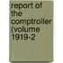 Report Of The Comptroller (Volume 1919-2