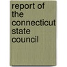 Report Of The Connecticut State Council door Connecticut State Council of Defense