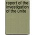 Report Of The Investigation Of The Unite