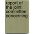 Report Of The Joint Committee Concerning