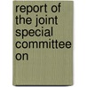 Report Of The Joint Special Committee On door Massachusetts. Procedure