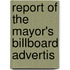 Report Of The Mayor's Billboard Advertis